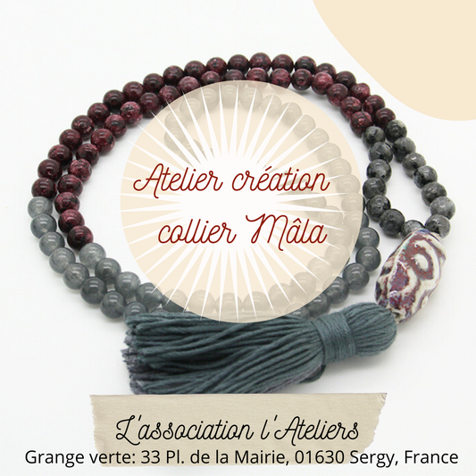 Atelier Création de Mala 108 perles