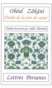 Obeid Zâkâni, Traité de la joie de cœur - Yalda Concept Store Persan