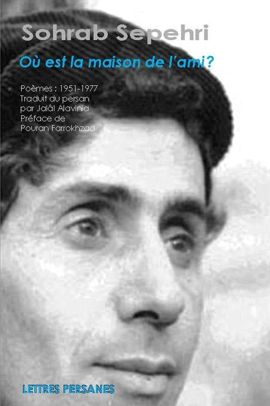 Sohrab Sepehri, Où est la maison de l’ami ? - Yalda Concept Store Persan